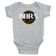 Load image into Gallery viewer, Born to love Jesus Infant Bodysuit
