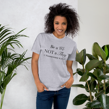 Load image into Gallery viewer, Be a We Not a They Unisex T-Shirt
