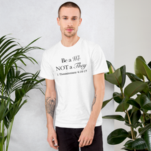 Load image into Gallery viewer, Be a We Not a They Unisex T-Shirt
