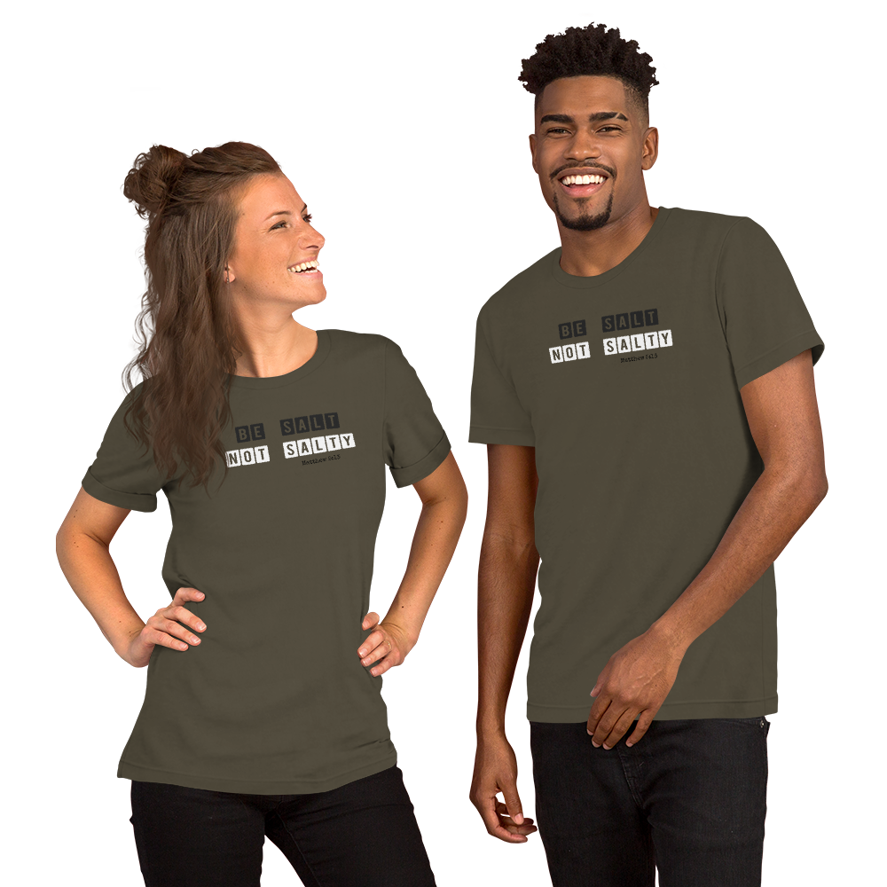 Be Salt Not Salty Short-Sleeve Unisex T-Shirt