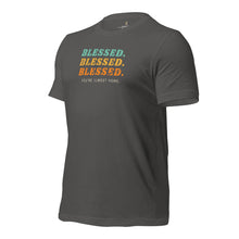 Load image into Gallery viewer, Blessed.Blessed.Blessed. You&#39;re Almost Home Unisex t-shirt
