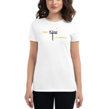 Load image into Gallery viewer, The King is coming blk/gold font Women&#39;s short sleeve t-shirt
