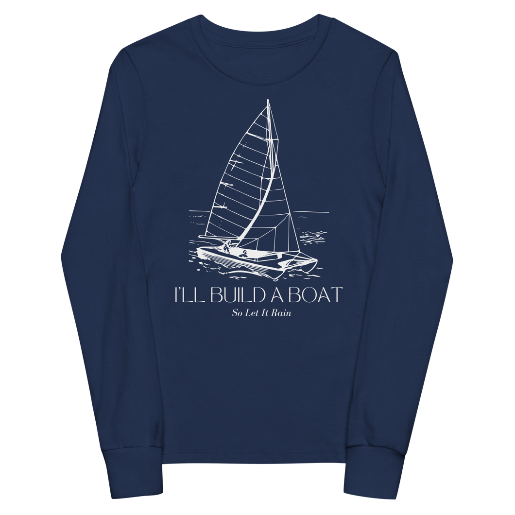 I'll Build A Boat Youth long sleeve tee